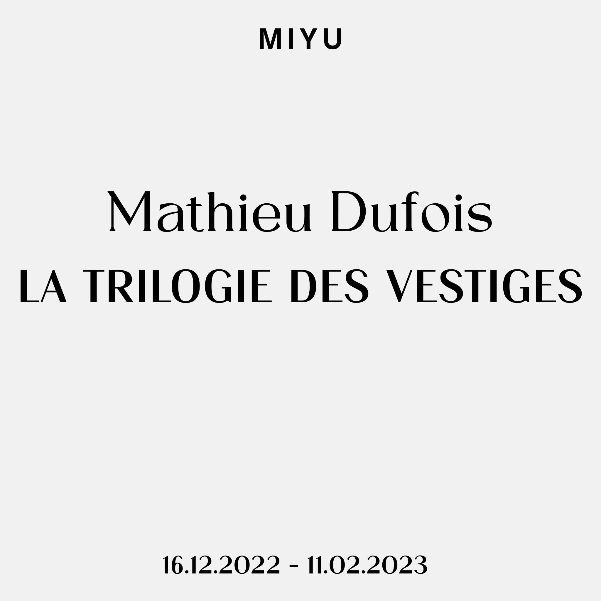 Mathieu Dufois - La Trilogie des Vestiges