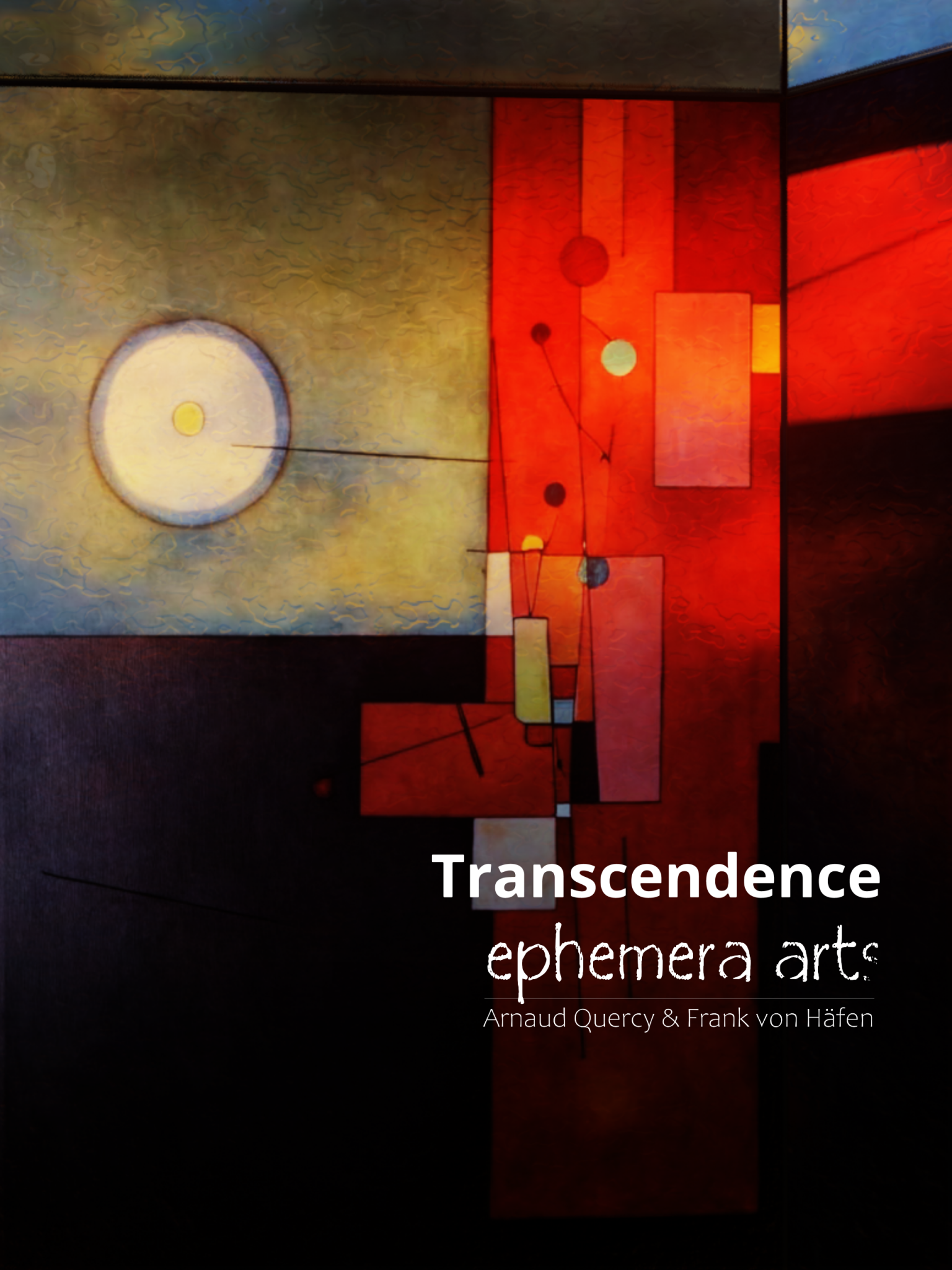 ephemera arts, Transcendence