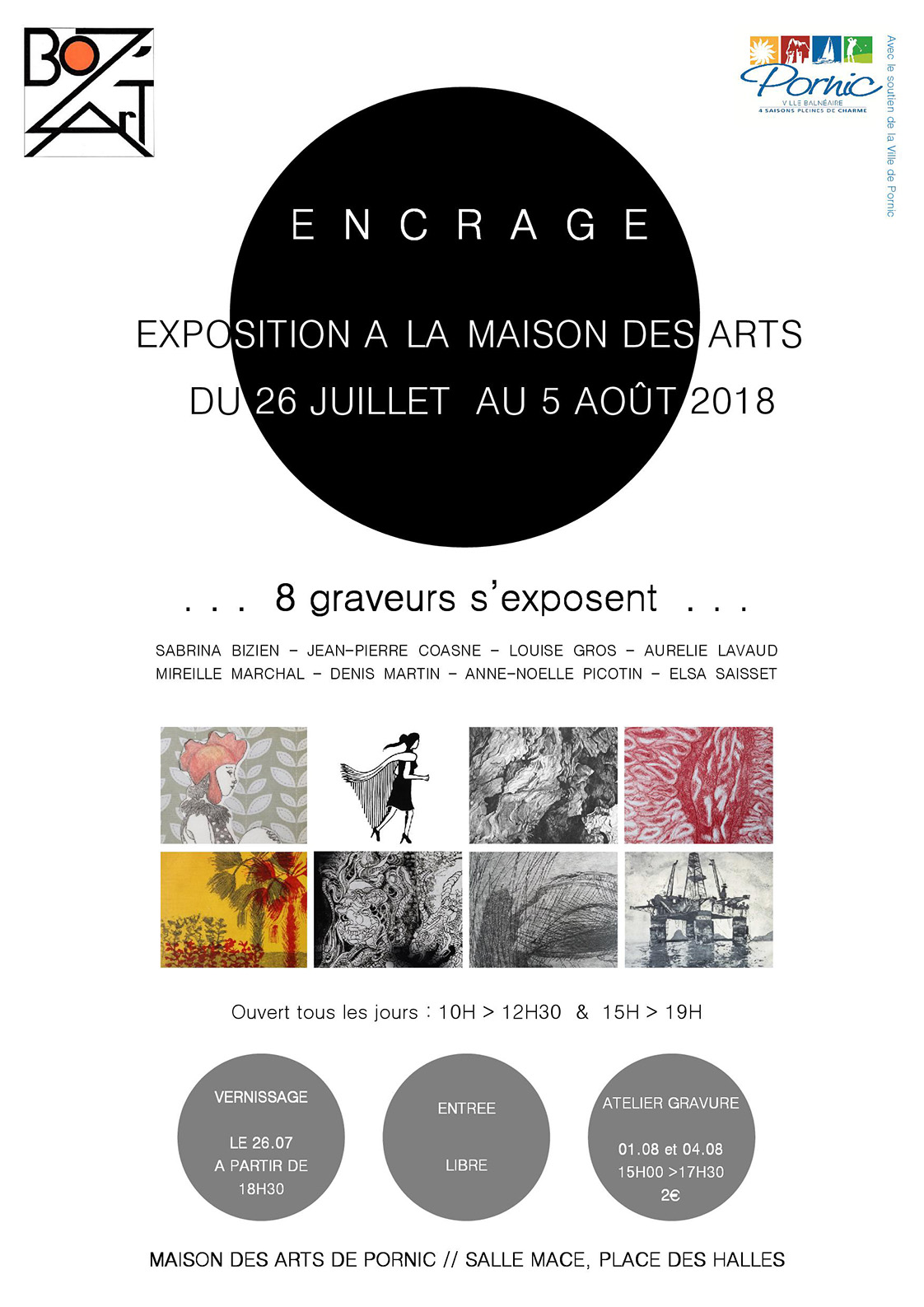 Encrage Exposition à la maison des Arts  du 26 juillet Au 5 août 2018 ...8 graveurs s'exposent....