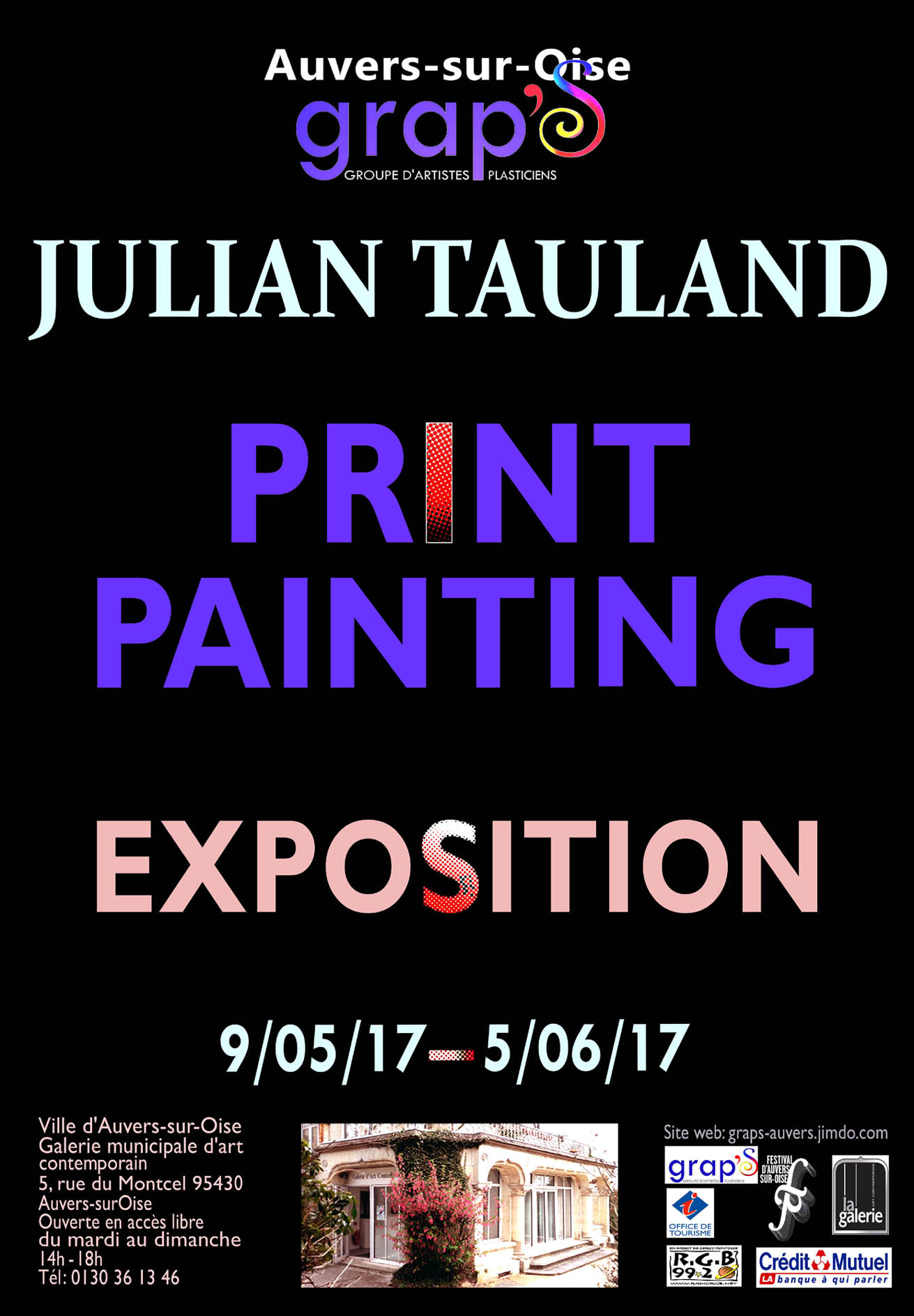 JULIAN TAULAND "PRINT PAINTING" EXPOSITION PERSONNELLE