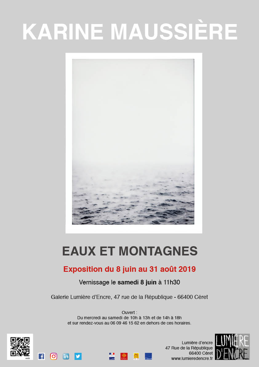 Eaux et montagnes. Karine Maussière