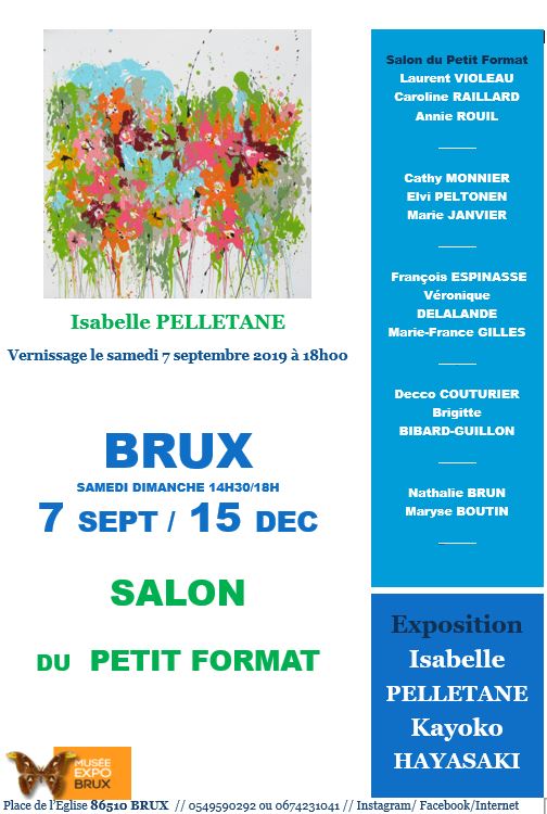 "Salon Petits Formats" et Exposition Isabelle Pelletane & Kayoko Hayasaky, Musée-expo de BRUX (86)