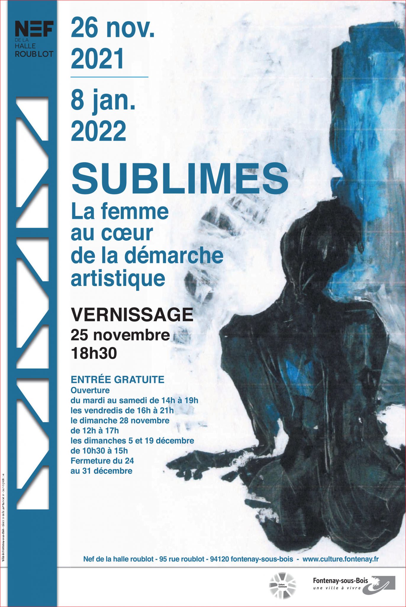 SUBLIMES - La femme au coeur de la démarche artistique