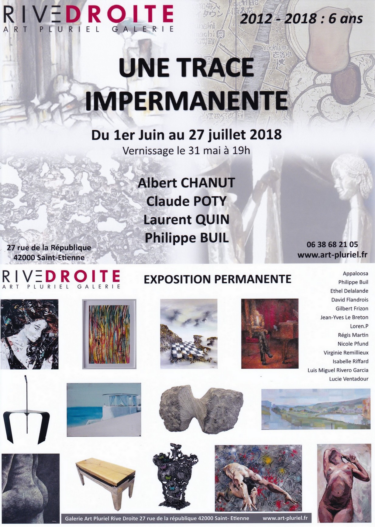 Exposition : Jean-Yves LE BRETON exposition des artistes permanents  pour les 6 ans de la Galerie :  Une trace impermanente