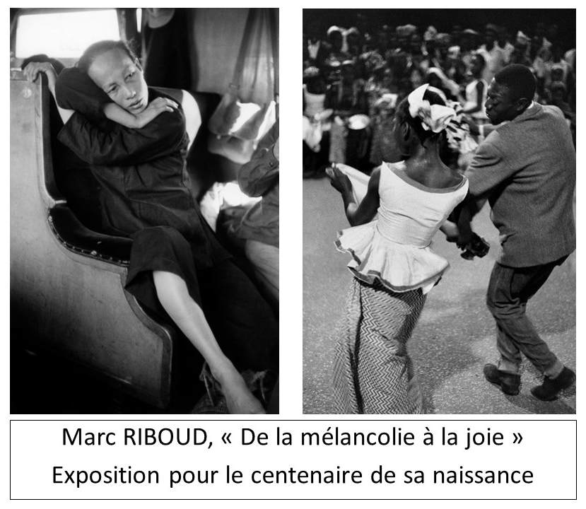 Marc Riboud "De la mélancolie à la joie"