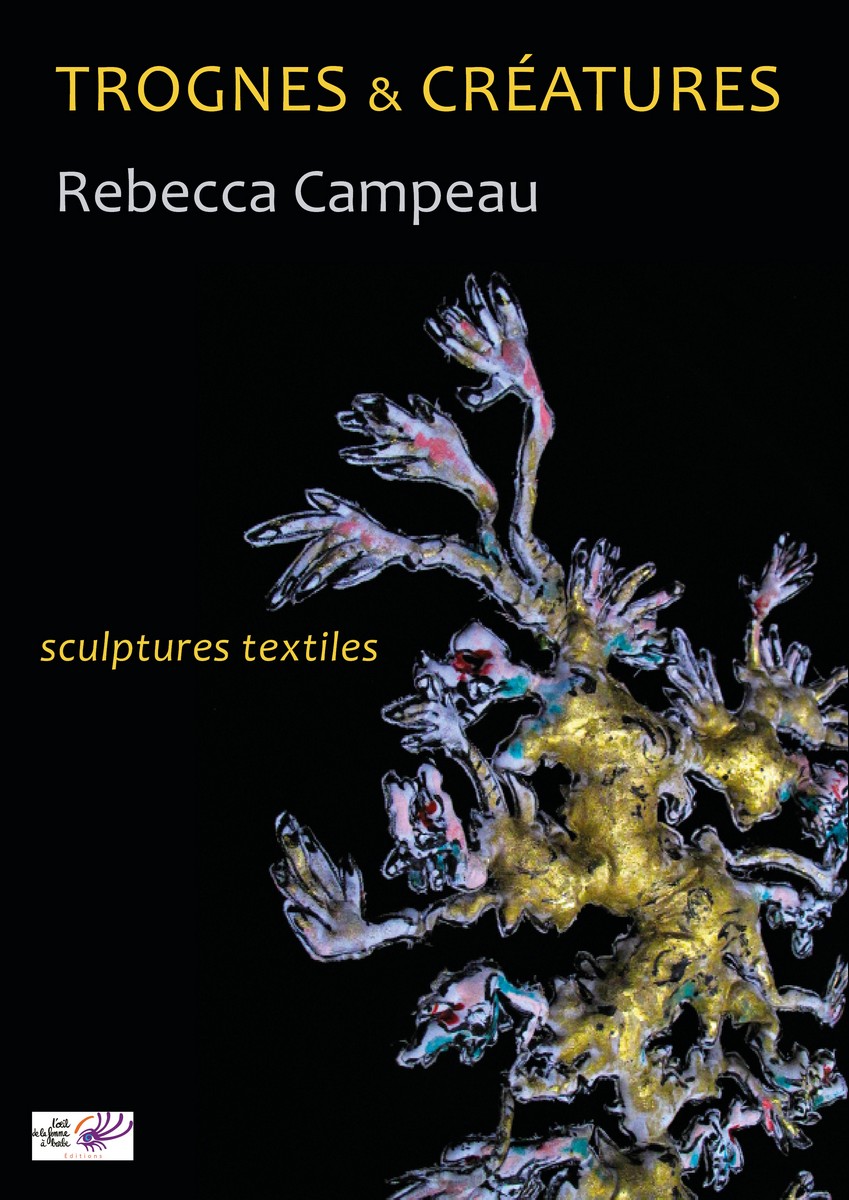 Trognes & Créatures – Sculptures textiles de Rebecca Campeau