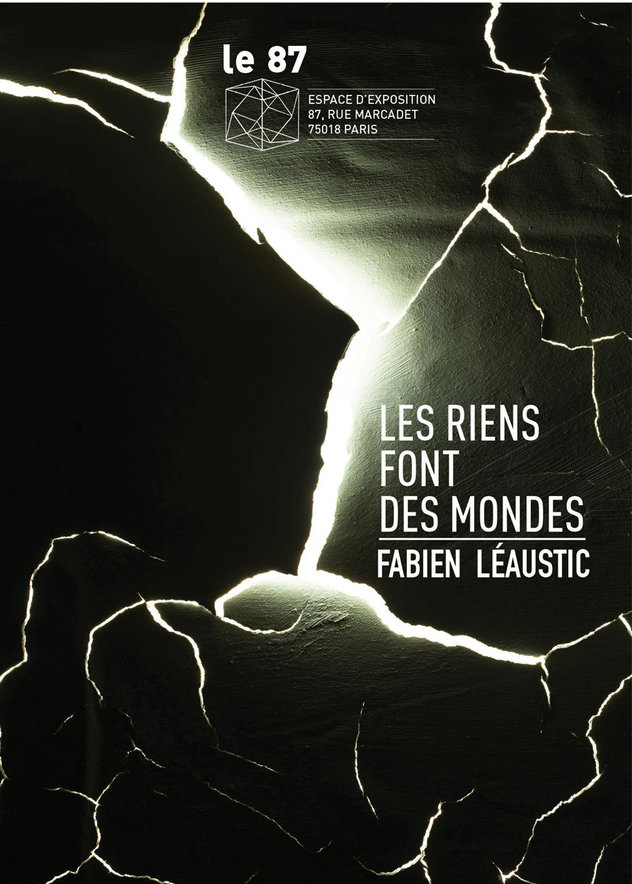 les Riens font des mondes - Fabien Léaustic