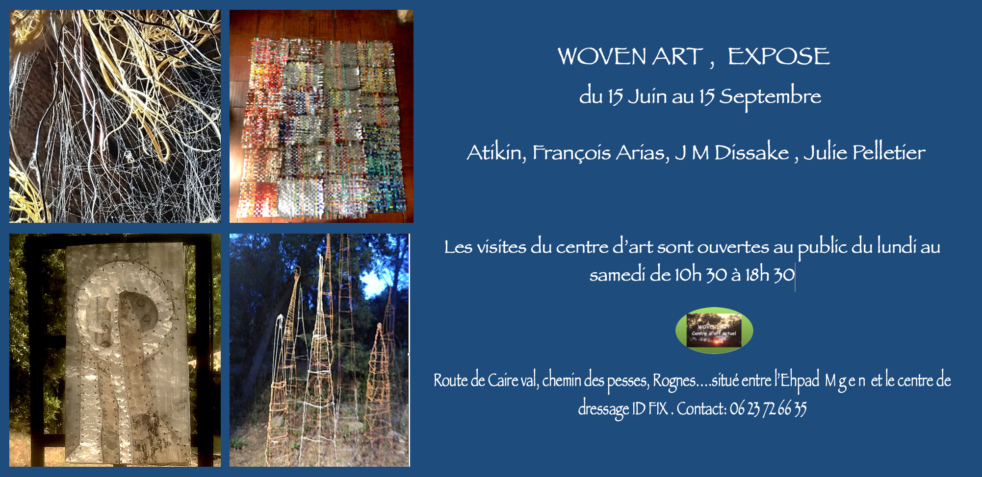 Exposition 2024 du centre d'art: "WOVEN ART"  parcours d'oeuvres , en pleine nature