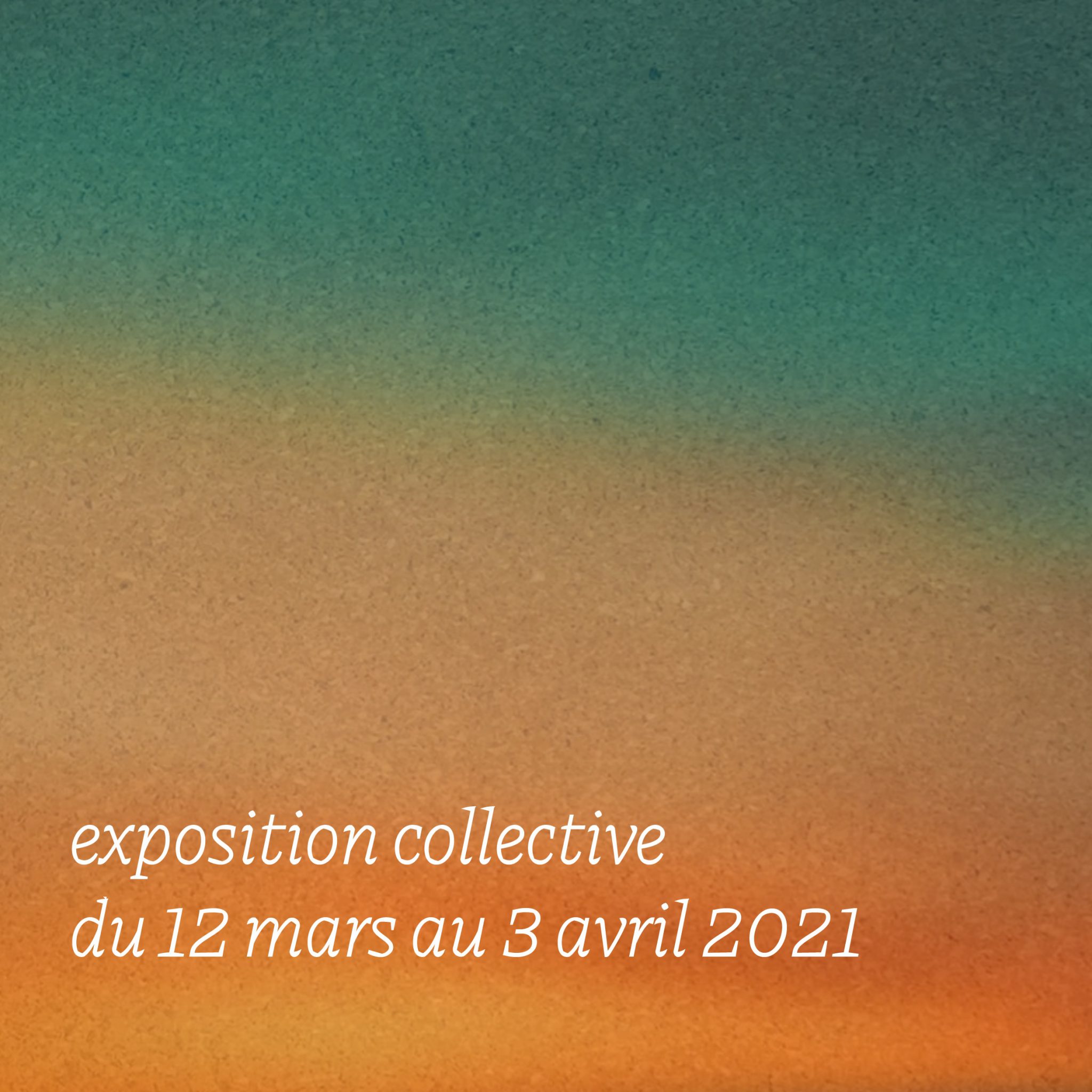 Exposition collective | Le soleil se lève aussi