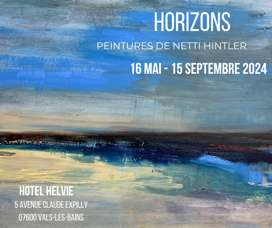 "Horizons" peintures de Netti Hintler