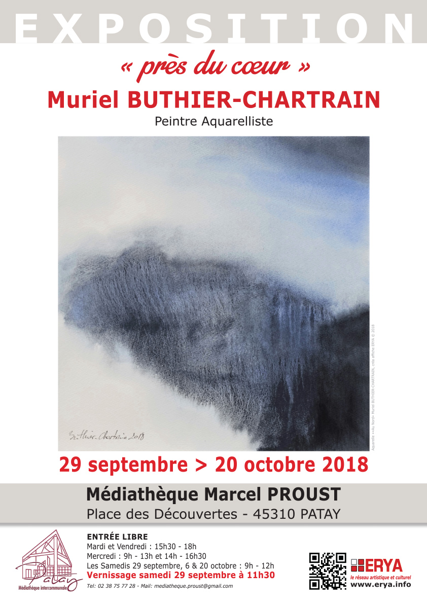 Exposition "près du coeur"  Muriel BUTHIER-CHARTRAIN, Peintre Aquarelliste