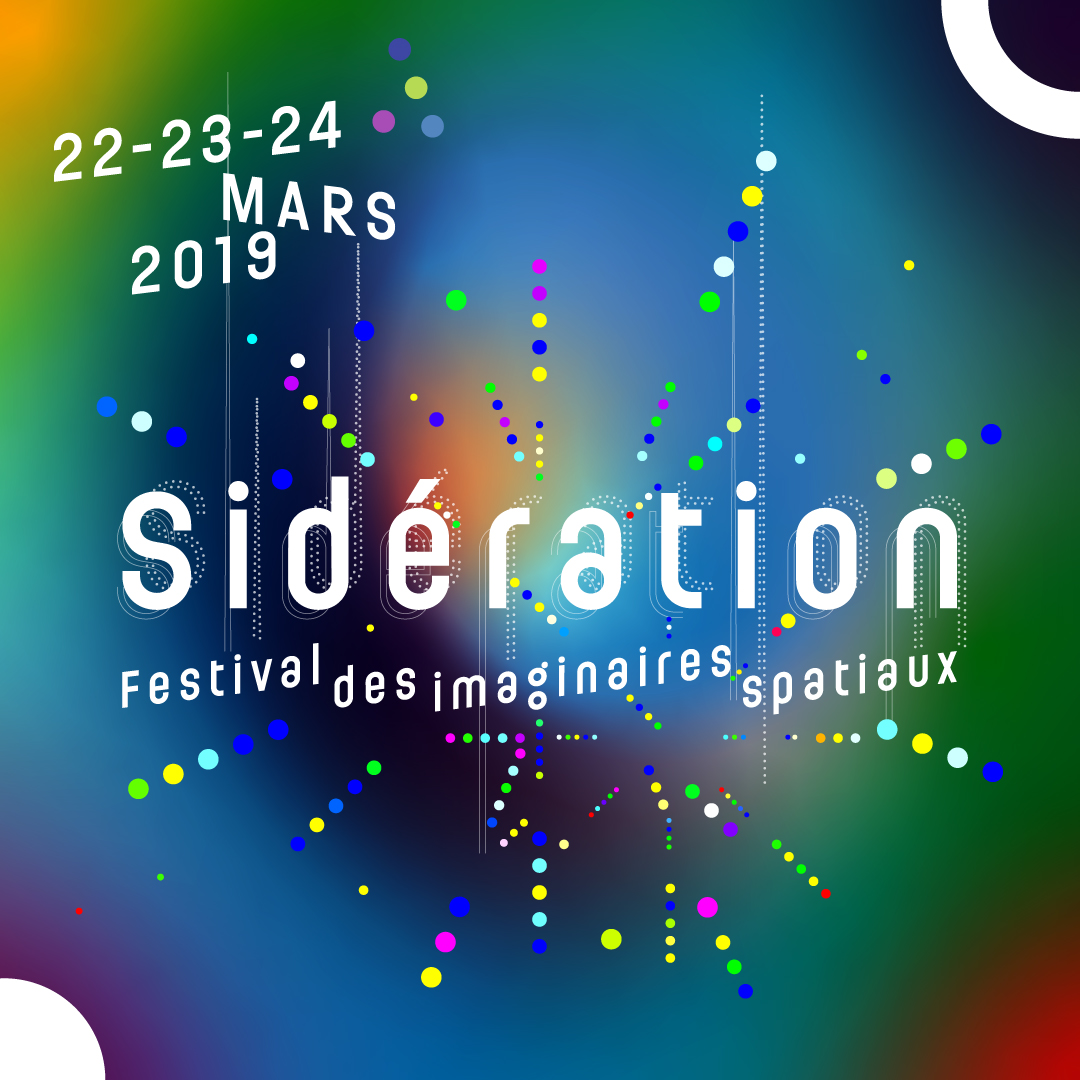 Festival Sidération 2019