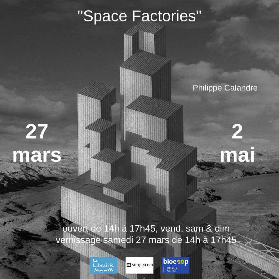 Philippe Calandre - Space Factories