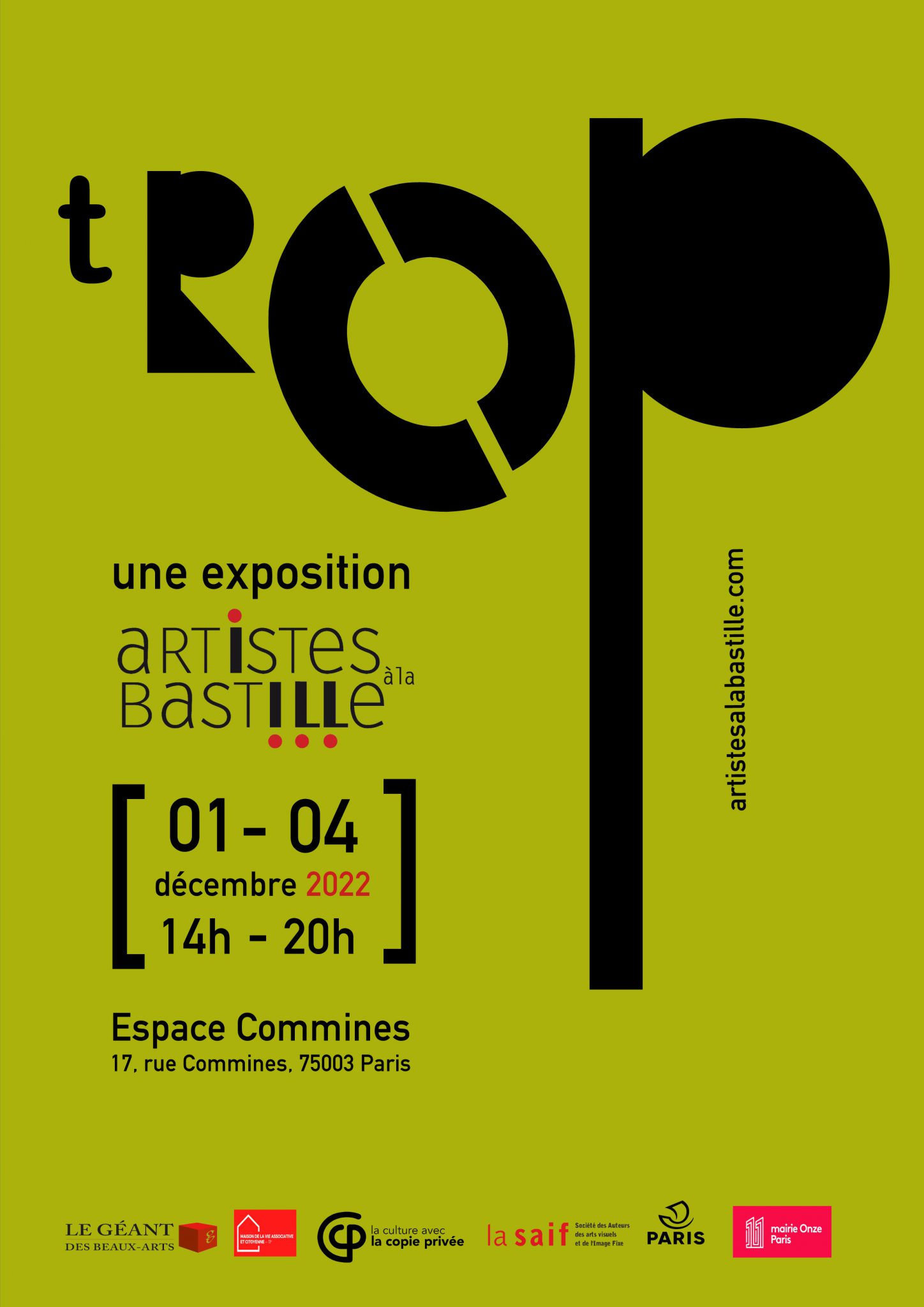 "TROP" - Exposition Collective Artistes à la Bastille