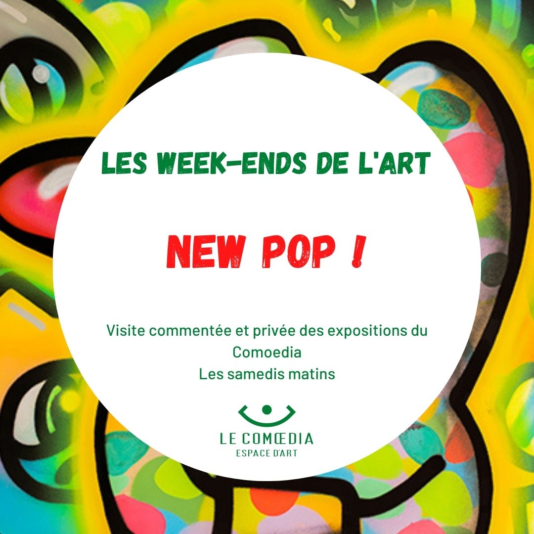 Les Week-ends de l'Art : visite commentée de l'exposition New Pop