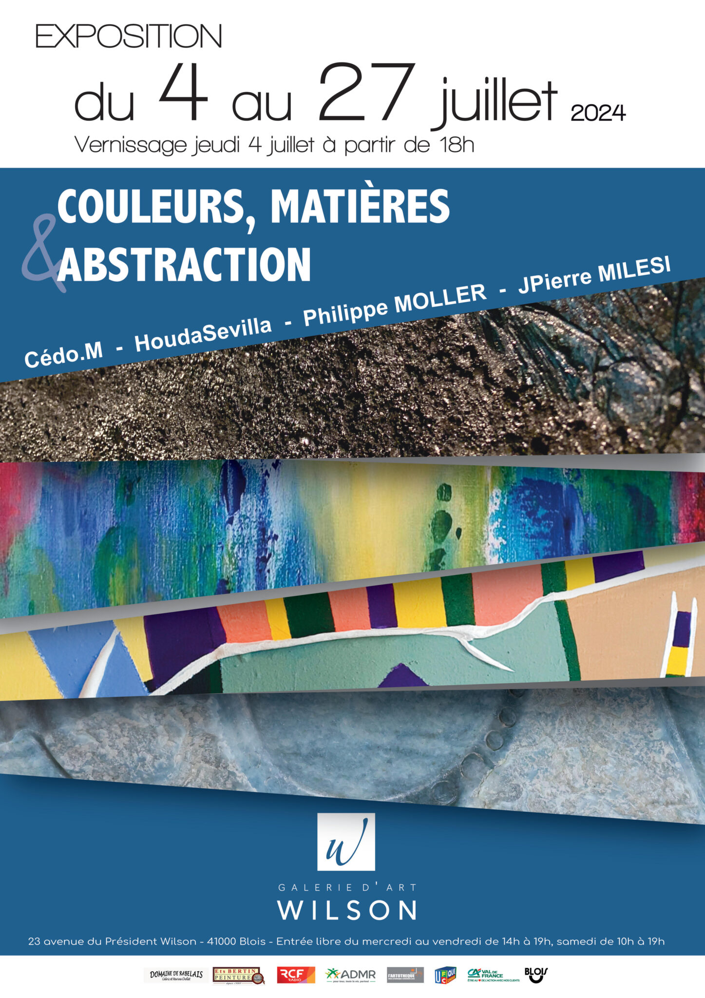 En Juillet, « Couleurs, Matières, Abstraction ». Exposition Galerie Wilson, Blois