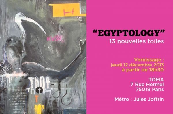 CEDRIC GALOPIN - EXPOSITION “EGYPTOLOGY”