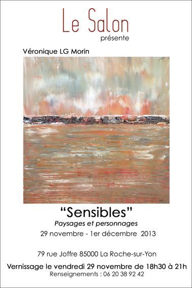 Exposition au Salon: Sensibles de véronique LG Morin