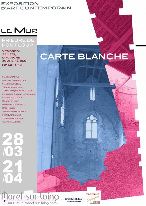 Exposition"Carte blanche" au Mur  //Moret-sur-loing