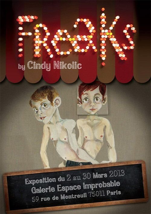 Exposition Freaks by Cindy Nikolic