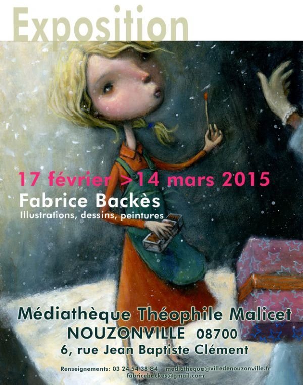 Fabrice Backès- Peintre- Illustrateur - Exposition Médiathèque Nouzonville