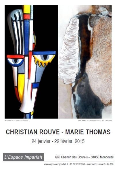 L'Espace Imparfait expose Marie THOMAS (peintures) et Christian ROUVE (sculptures)