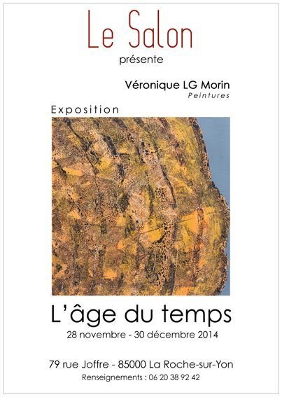 Le salon présente: l'âge du temps de véronique LG morin