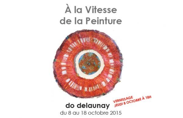 À la vitesse de la peinture - Do Delaunay - Le Génie de la Bastille