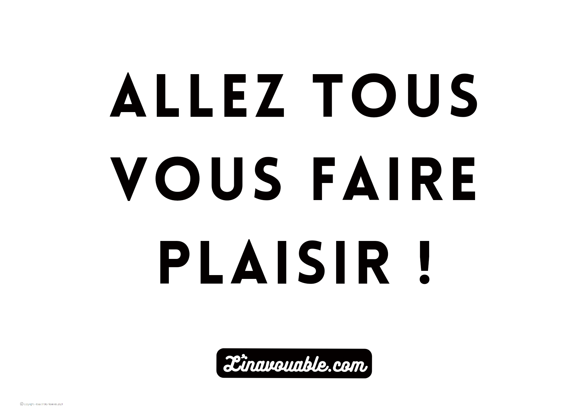 allez-tous-vous-faire-plaisir