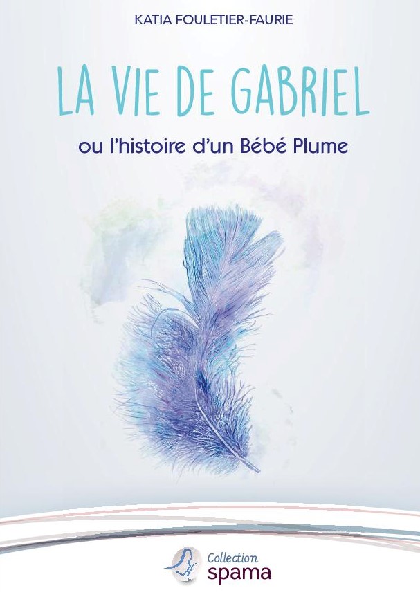 la-vie-de-gabriel-ou-lhistoire-dun-bebe-plume