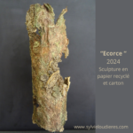 \"Ecorce\" par SYLVIE LOUDIERES